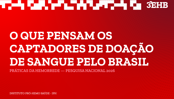 Pesquisa nacional realizada pelos Hemocentros Unidos mapeia práticas de captação de doadores de sangue