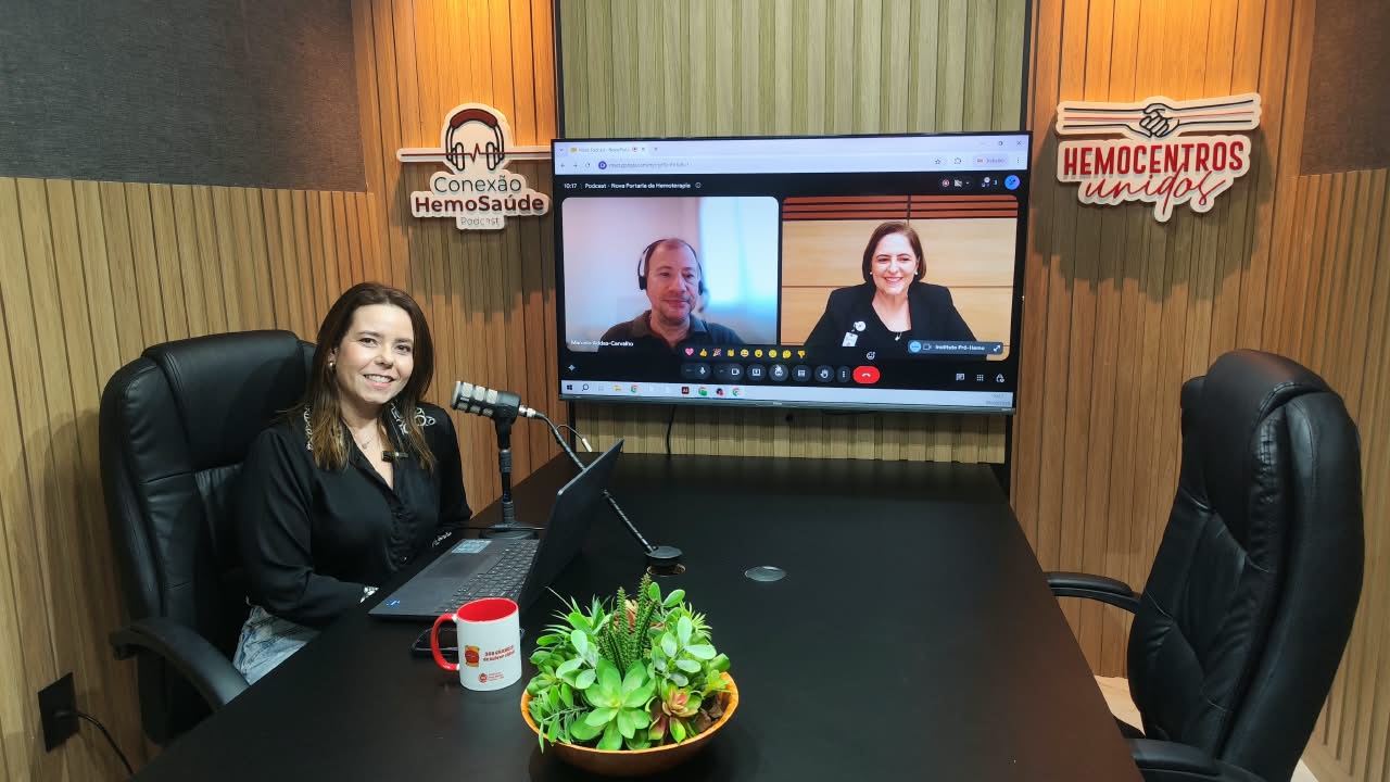 Podcast Conexão HemoSaúde apresenta mudanças na triagem clínica e laboratorial com nova Portaria da Hemoterapia